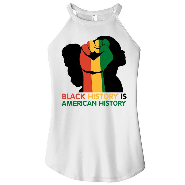 Black History Is American History Pride Fist Women's Perfect Tri Rocker Tank