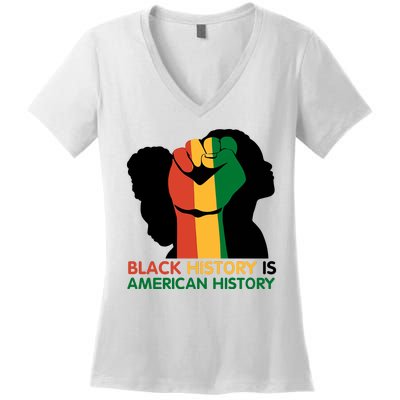 Black History Is American History Pride Fist Women's V-Neck T-Shirt