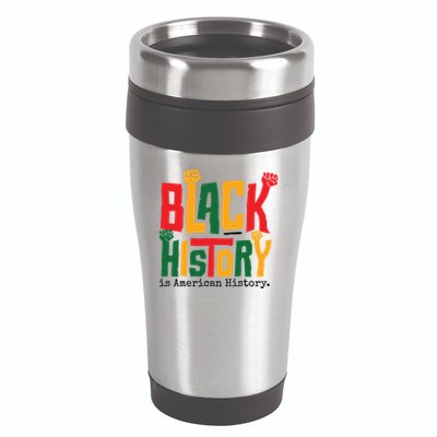 Black History Is American History 16oz Travel Tumbler