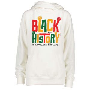 Black History Is American History Womens Funnel Neck Pullover Hood