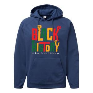 Black History Is American History Performance Fleece Hoodie