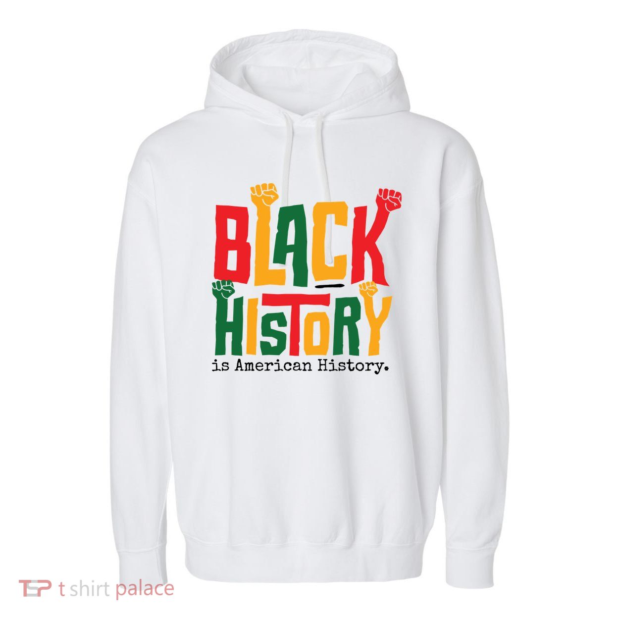 Black History Is American History Garment-Dyed Fleece Hoodie