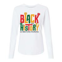 Black History Is American History Womens Cotton Relaxed Long Sleeve T-Shirt