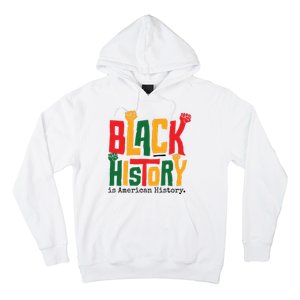 Black History Is American History Hoodie