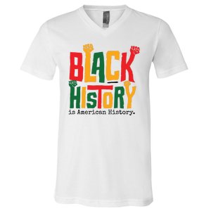 Black History Is American History V-Neck T-Shirt