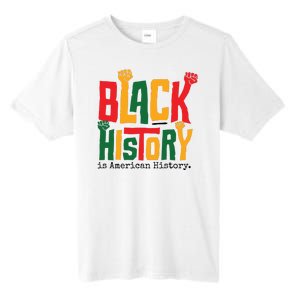 Black History Is American History Tall Fusion ChromaSoft Performance T-Shirt