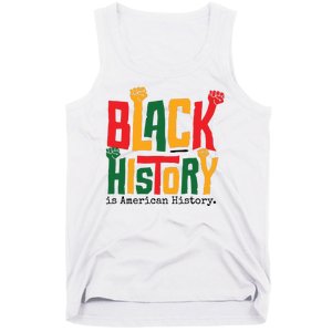 Black History Is American History Tank Top