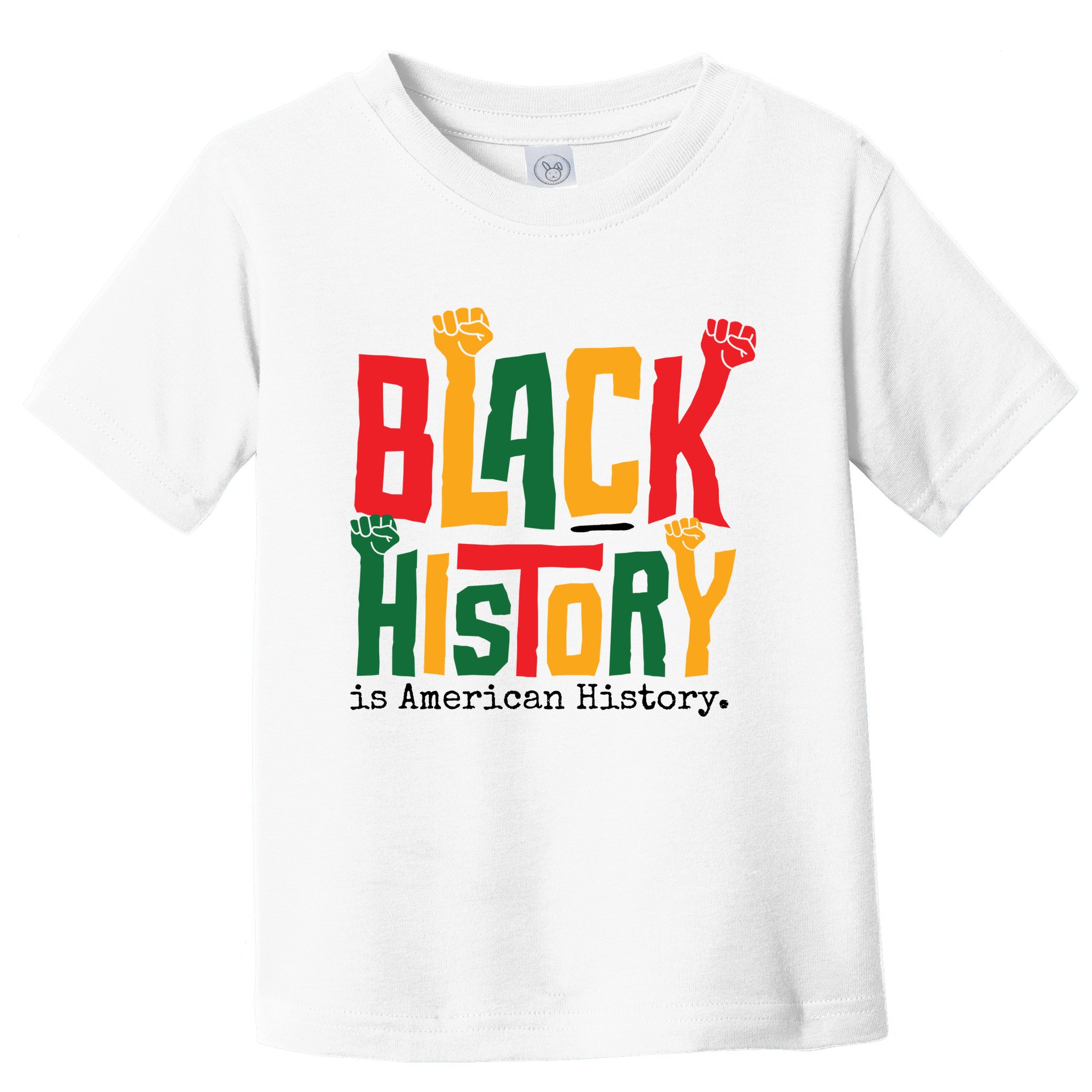 Black History Is American History Toddler T-Shirt