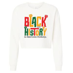 Black History Is American History Cropped Pullover Crew