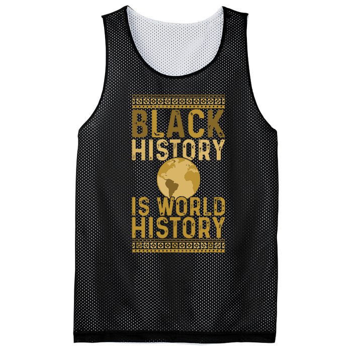 Black History Is World History Black History Month Mesh Reversible Basketball Jersey Tank