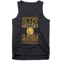 Black History Is World History Black History Month Tank Top