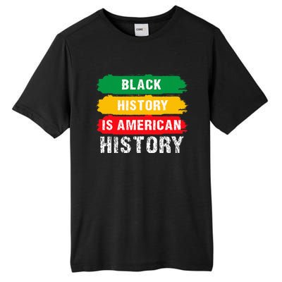 Black History Is American History Patriotic African American Tall Fusion ChromaSoft Performance T-Shirt