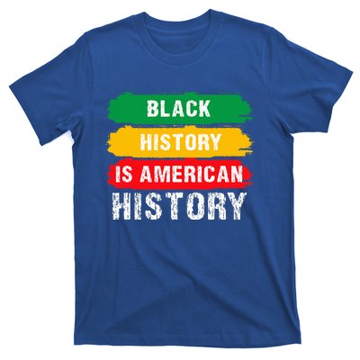 Black History Is American History Patriotic African American T-Shirt