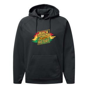 Black History Is American History African American Melanin Performance Fleece Hoodie