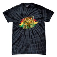 Black History Is American History African American Melanin Tie-Dye T-Shirt