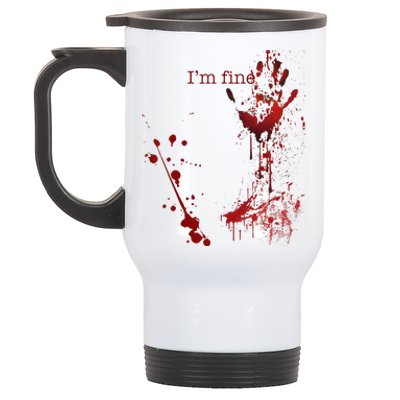 Bloody Halloween Im Fine Stainless Steel Travel Mug