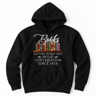 Books Helping Introverts Avoid Conversation Hoodie