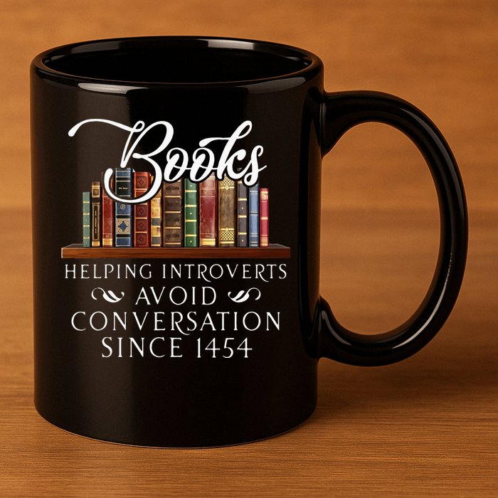 Books Helping Introverts Avoid Conversation 11oz C Handle Ceramic Mug