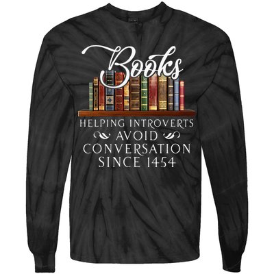 Books Helping Introverts Avoid Conversation Tie-Dye Long Sleeve Shirt