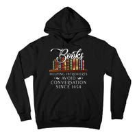 Books Helping Introverts Avoid Conversation Tall Hoodie