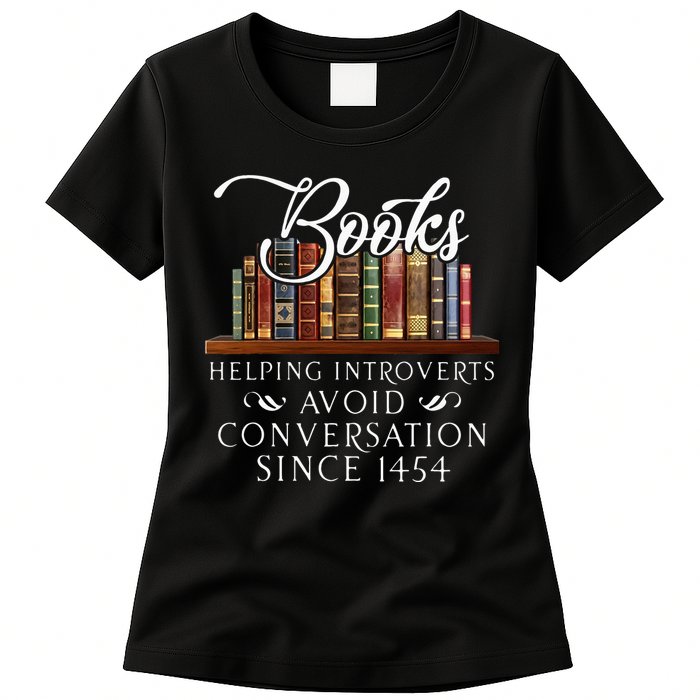 Books Helping Introverts Avoid Conversation Womens T-Shirt