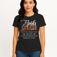 Books Helping Introverts Avoid Conversation Womens T-Shirt