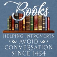Books Helping Introverts Avoid Conversation Garment-Dyed Sweatshirt