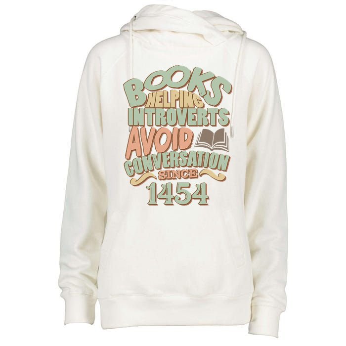 Books Helping Introverts Avoid Conversation 1454 Womens Funnel Neck Pullover Hood