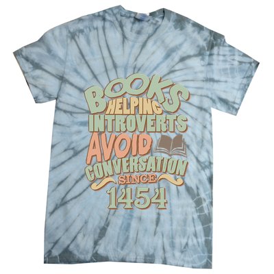 Books Helping Introverts Avoid Conversation 1454 Tie-Dye T-Shirt