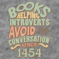 Books Helping Introverts Avoid Conversation 1454 Toddler Sweatshirt