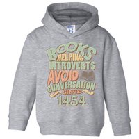 Books Helping Introverts Avoid Conversation 1454 Toddler Hoodie