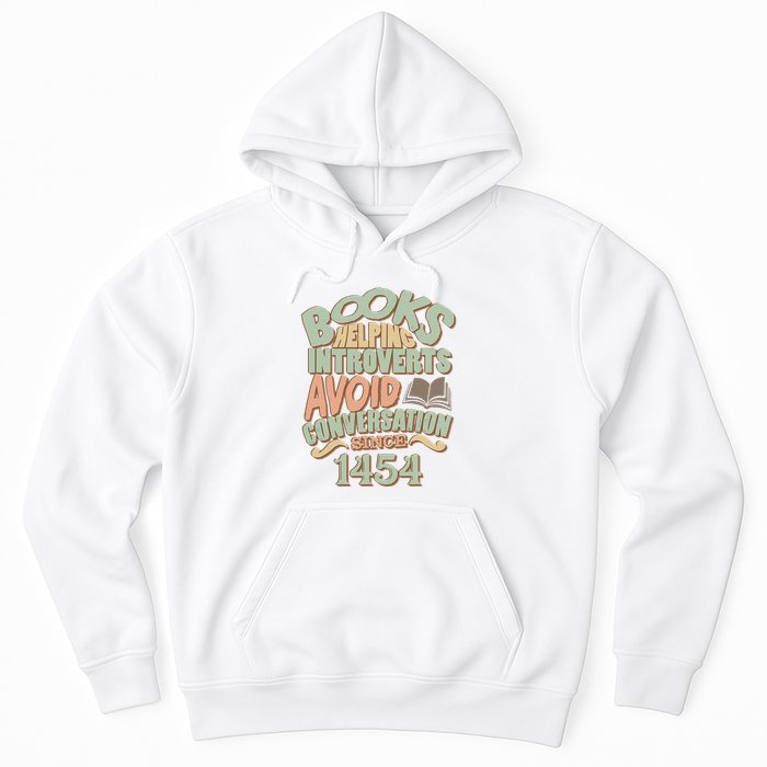 Books Helping Introverts Avoid Conversation 1454 Hoodie