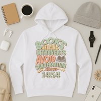 Books Helping Introverts Avoid Conversation 1454 Hoodie