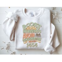Books Helping Introverts Avoid Conversation 1454 Sweatshirt