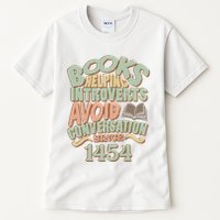 Books Helping Introverts Avoid Conversation 1454 Tall T-Shirt