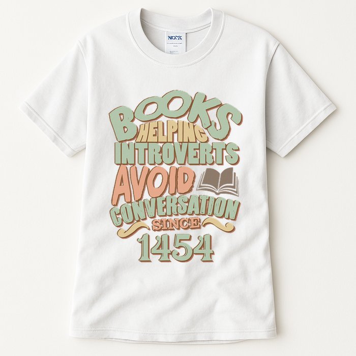 Books Helping Introverts Avoid Conversation 1454 Tall T-Shirt