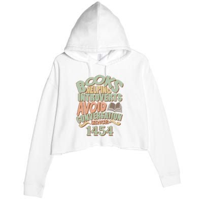 Books Helping Introverts Avoid Conversation 1454 Crop Fleece Hoodie