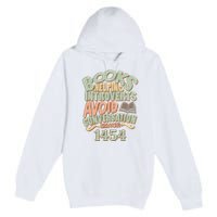 Books Helping Introverts Avoid Conversation 1454 Premium Pullover Hoodie