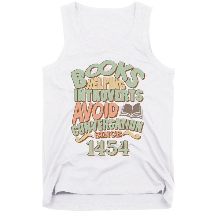 Books Helping Introverts Avoid Conversation 1454 Tank Top