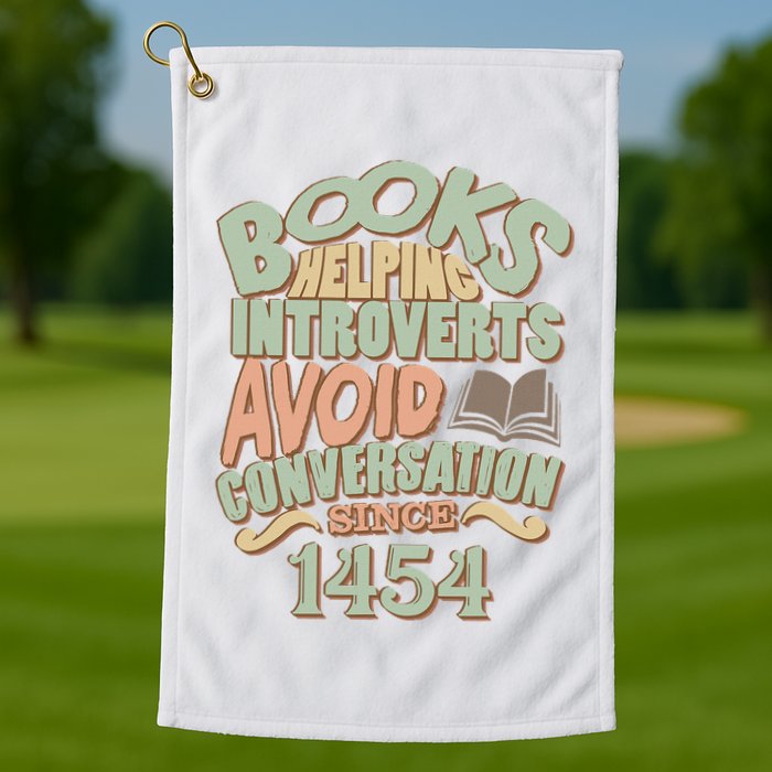 Books Helping Introverts Avoid Conversation 1454 Golf Towel