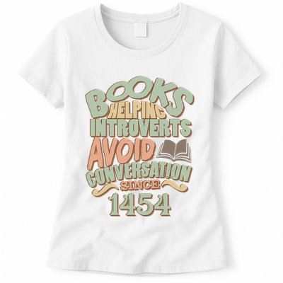 Books Helping Introverts Avoid Conversation 1454 Women's T-Shirt