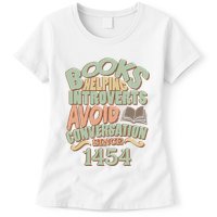 Books Helping Introverts Avoid Conversation 1454 Womens T-Shirt