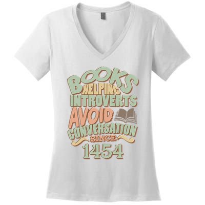 Books Helping Introverts Avoid Conversation 1454 Women's V-Neck T-Shirt
