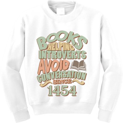 Books Helping Introverts Avoid Conversation 1454 Kids Sweatshirt
