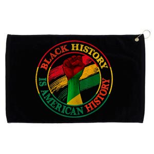 Black History Is American History African American Gifts Grommeted Golf Towel