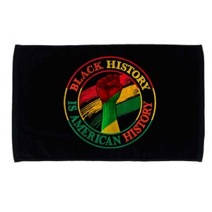 Black History Is American History African American Gifts Microfiber Hand Towel