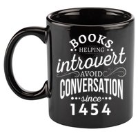 Books Helping Introvert Avoid Conversation Since 1454 Gift 11oz C Handle Ceramic Mug