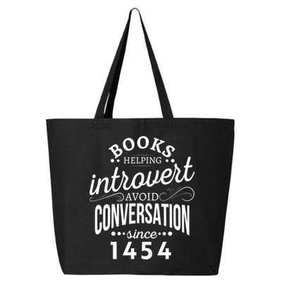 Books Helping Introvert Avoid Conversation Since 1454 Gift 25L Jumbo Tote