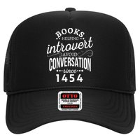 Books Helping Introvert Avoid Conversation Since 1454 Gift Trucker Hat