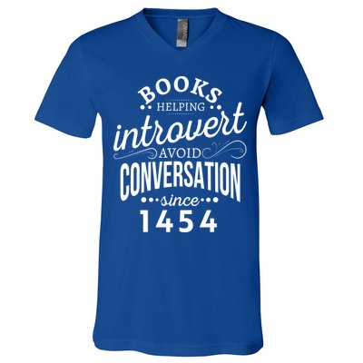 Books Helping Introvert Avoid Conversation Since 1454 Gift V-Neck T-Shirt